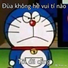 Mèo Ú Doraemon nói đùa không hề vui tí nào tôi đã căng